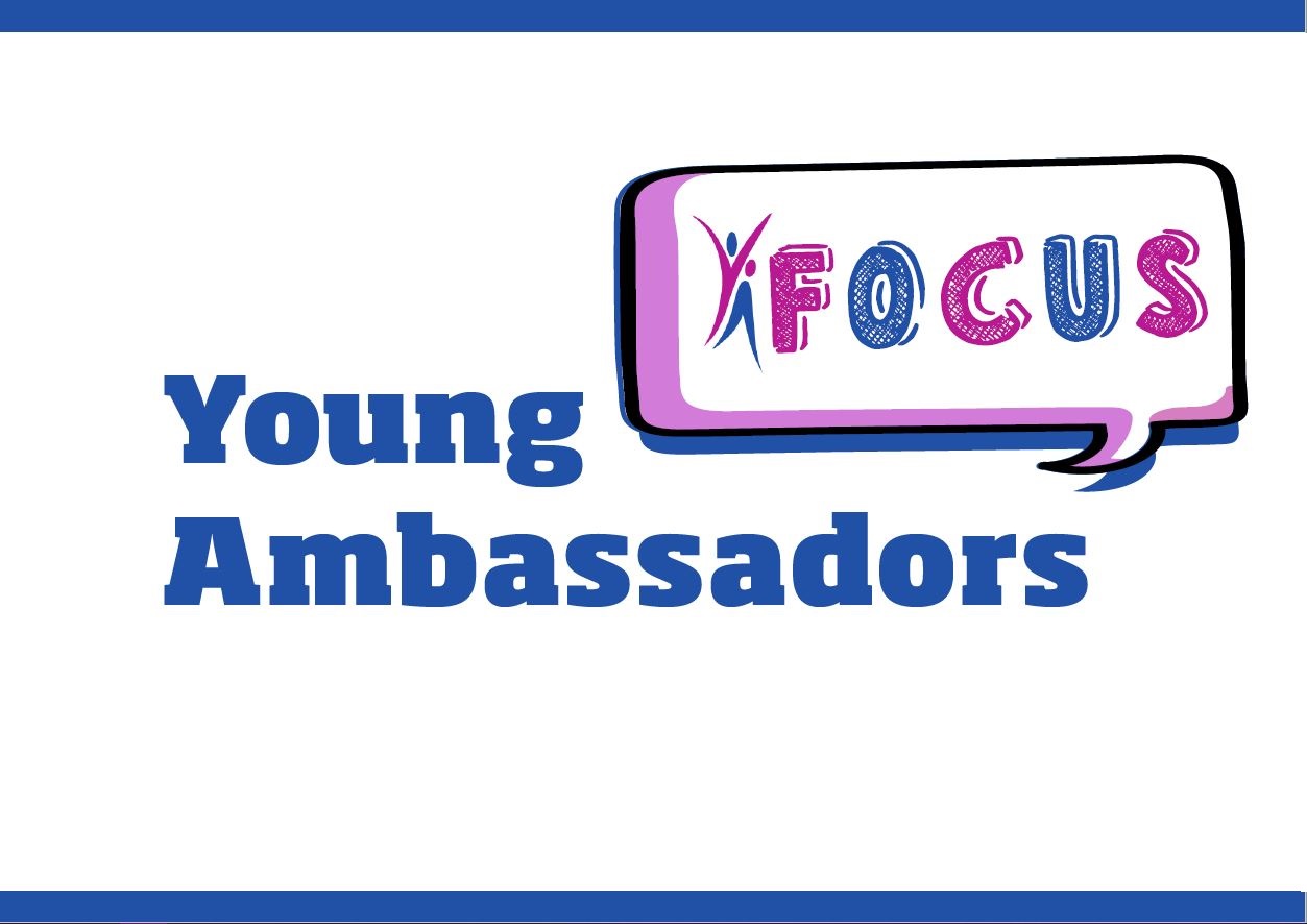 Young Ambassadors Focus